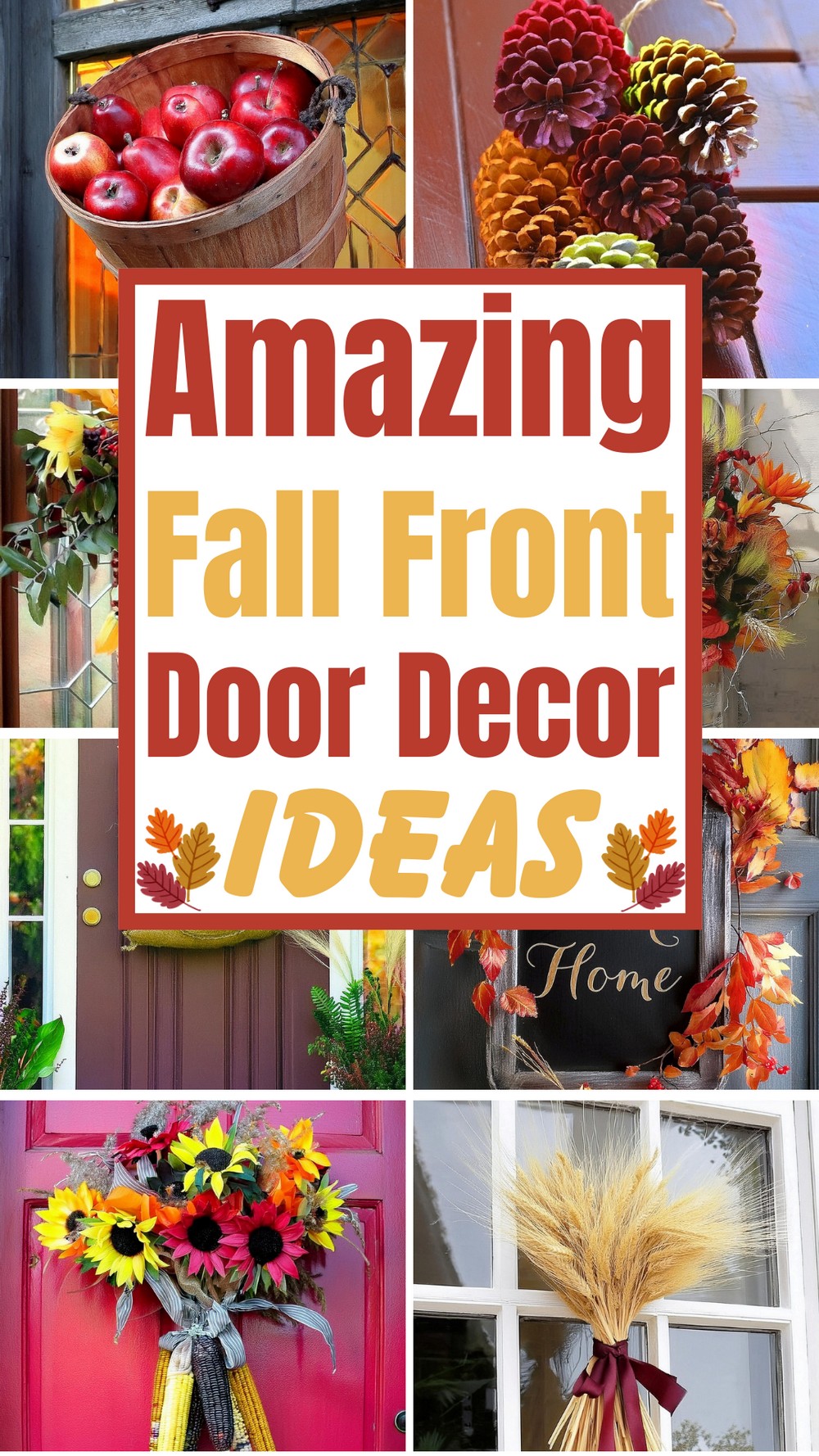 Amazing DIY Fall Front Door Decor Ideas