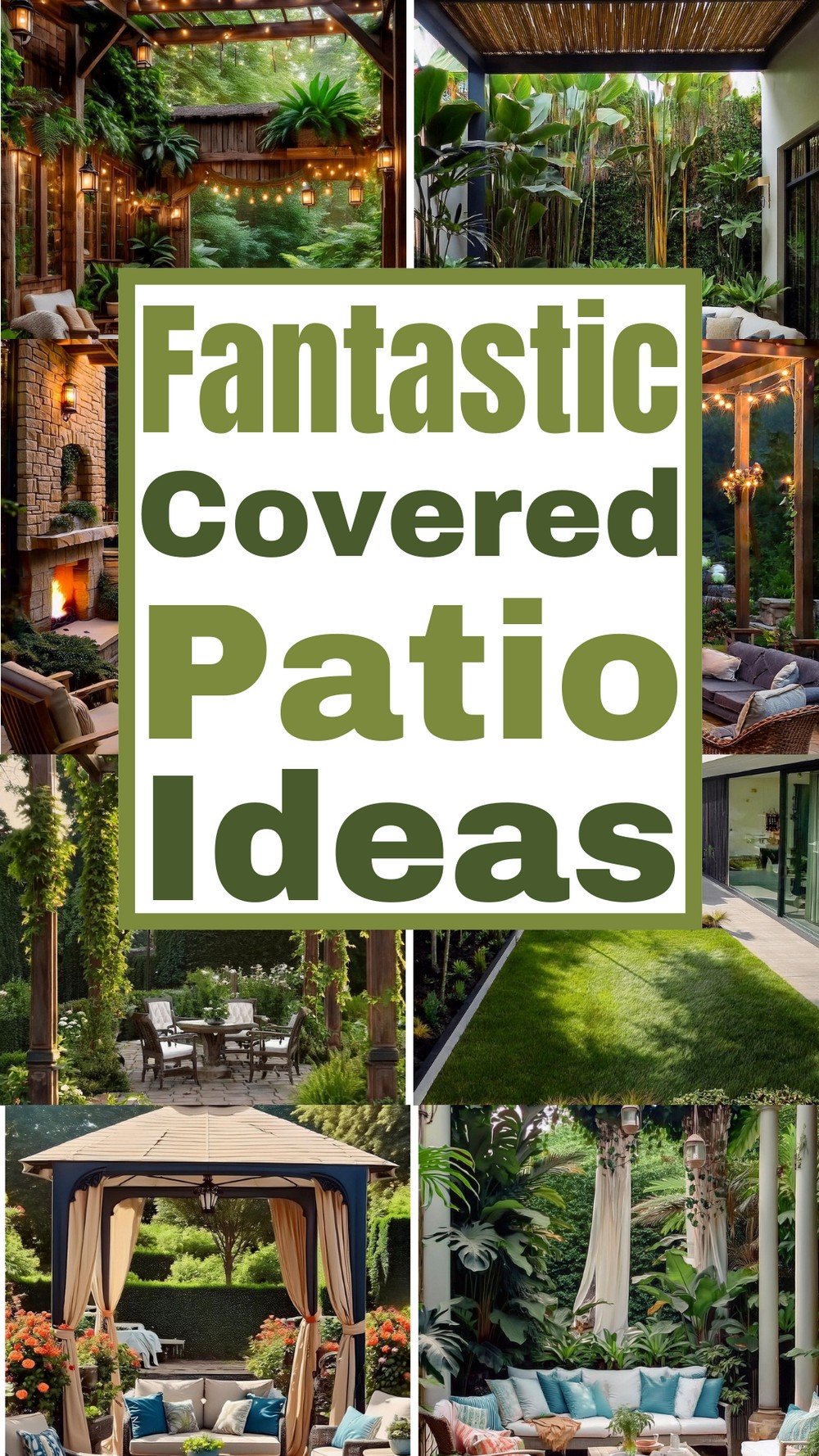 Fantastic Covered Patio Ideas