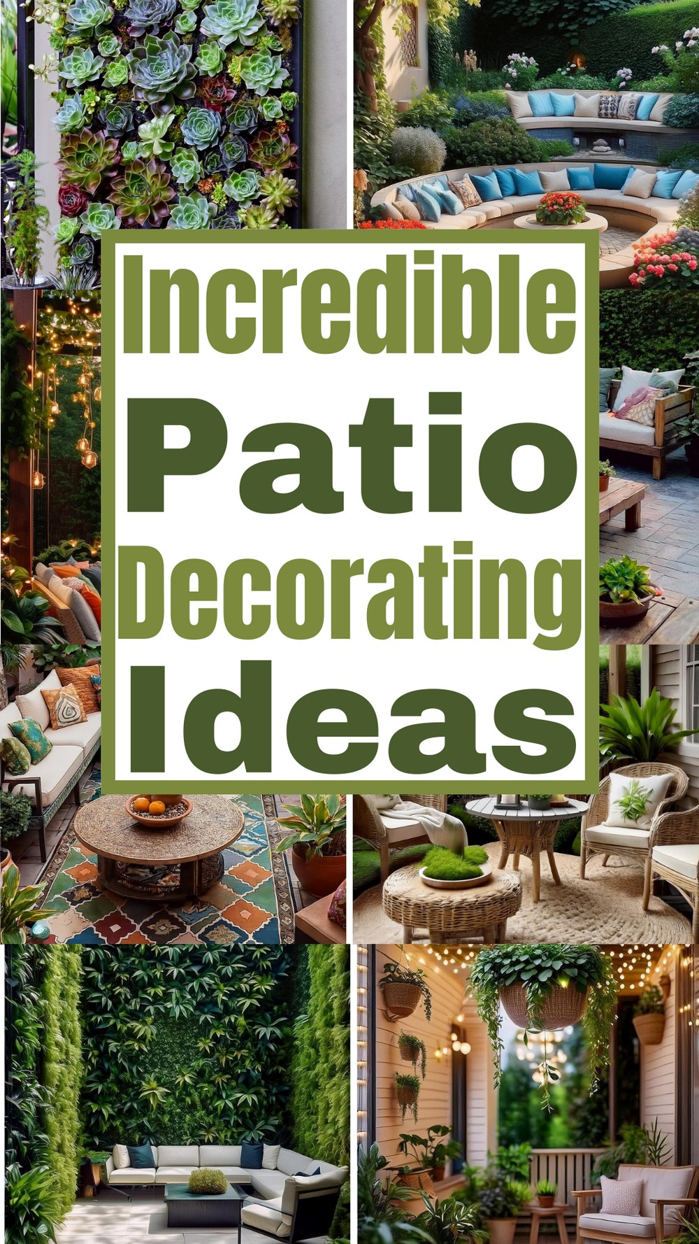 Incredible Patio Decorating Ideas