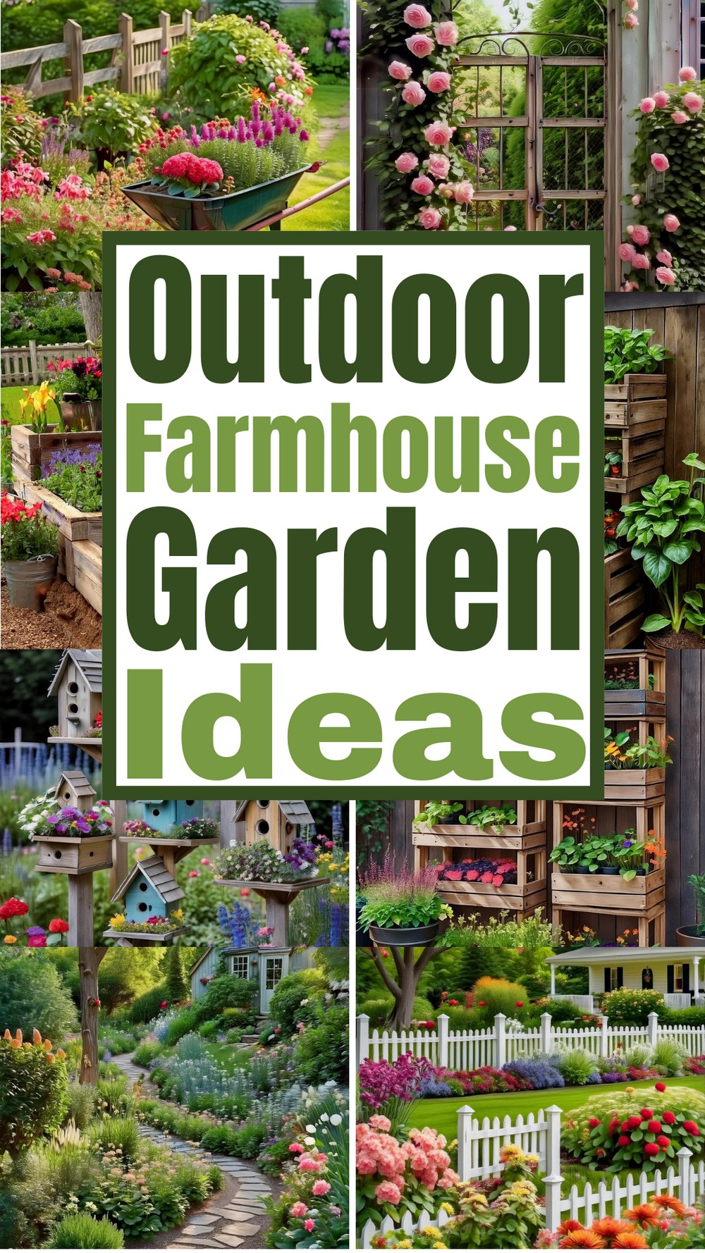 Outdoor Farmhouse Garden Ideas