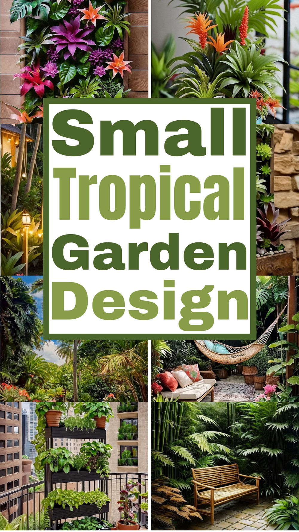 Small Tropical Garden Design Ideas