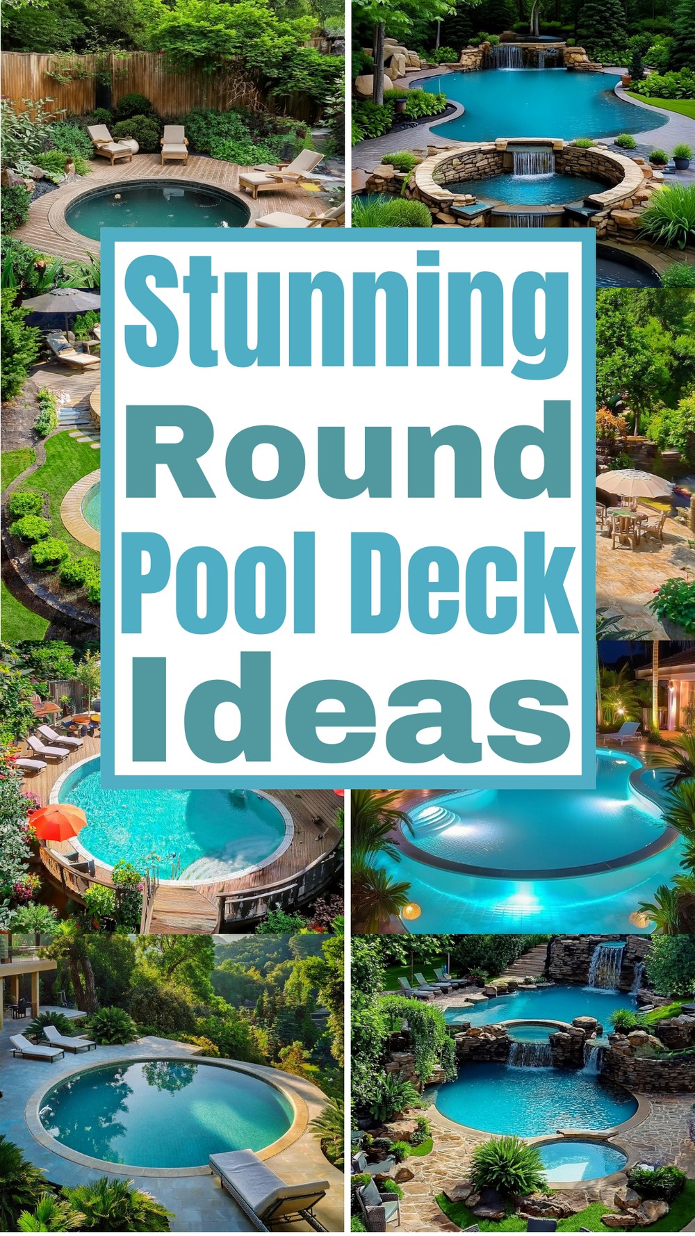 Stunning Round Pool Deck Ideas